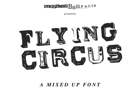 Flying Circus: A Unique Display Font for Creative Workflows