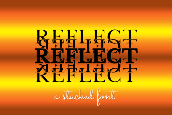 Reflect: A Versatile and Stylish Font for Creative Projects