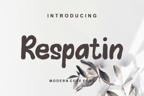 Respatin: A Friendly Font for Creative Projects
